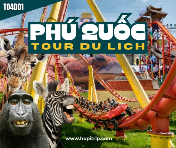 Tour du lịch 4n3đ Địa Danh - Địa Trung Hải - Hòn Thơm - Grandworld - Winwonders - Safari