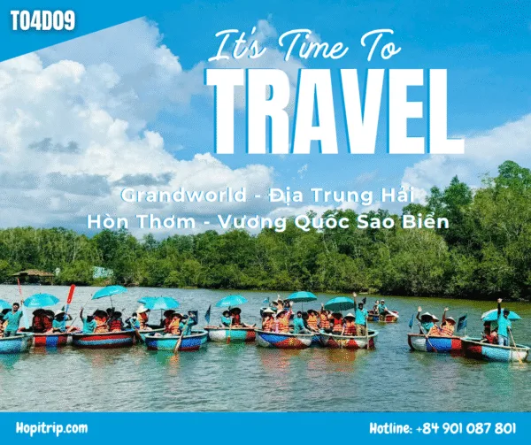 Tour Du Lịch Trọn Gói 4n3đ - Grandworld - Vương Quốc Sao Biển - Địa Trung Hải - Hòn Thơm