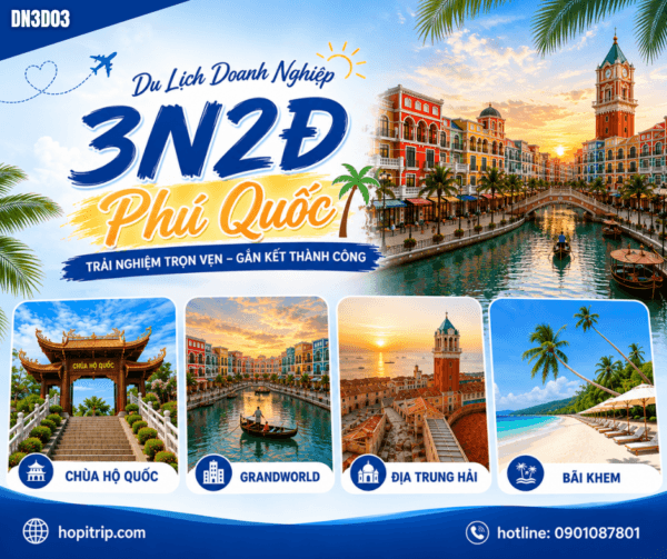 Tour Du Lịch Doanh Nghiệp 3n2đ - Dương Đông - Grandworld - Địa Trung Hải - Bãi Khem
